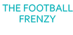 The Football Frenzy