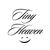 TINY HEAVEN