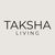 Taksha Living